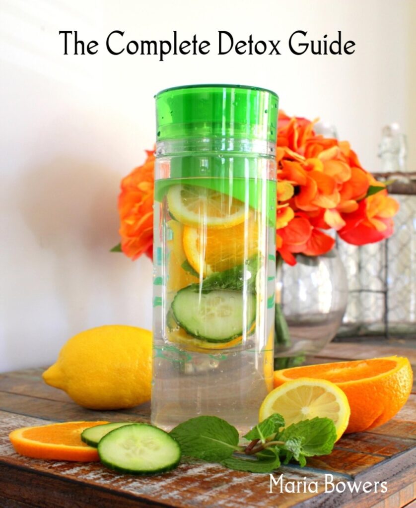 The Complete Guide to Detoxification