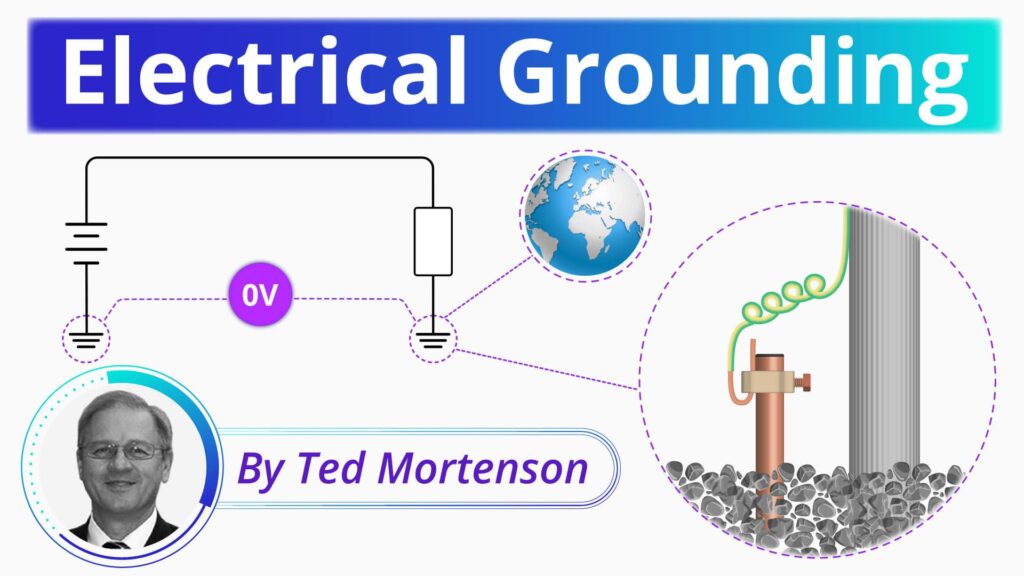 The Importance of Grounding in Electrical Systems